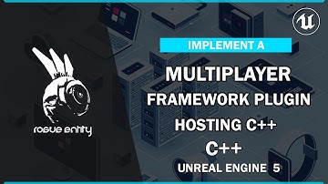 Implementing Hosting C++ for Multiplayer Framework Plugin in Unreal Engine 5