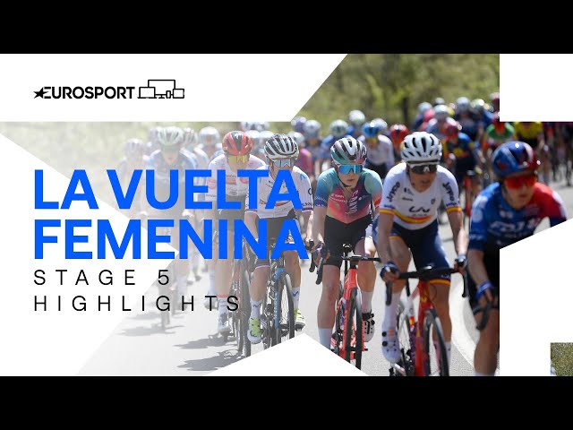 GRUELLING UPHILL FINISH! 😫 | La Vuelta Femenina Stage 5 Highlights | Eurosport Cycling class=