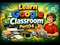 EPS04 | Google Classroom app link | ITK