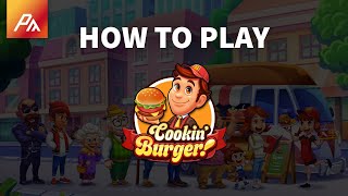 How To Play | Cookin' Burger screenshot 5