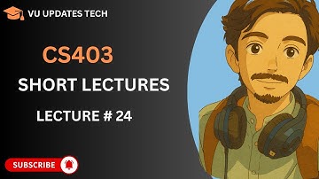 CS403 Short Lecture - 24 | VU Short Lecture | Data Base Management System in (Urdu / Hindi)