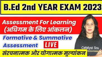 Assesment For Learning B.ed 2nd Year | Formative and Summative Assessment | Catalyst soni