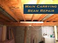 Carrying Beam Repair/Steel Post Installation