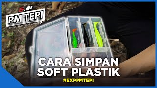 CARA SIMPAN SOFT PLASTIC ELAK MUDAH CAIR [#EXPPMTEPI] screenshot 1