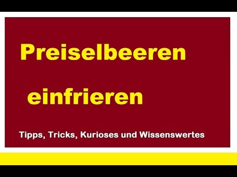 Video: Wie Man Preiselbeeren Einfriert