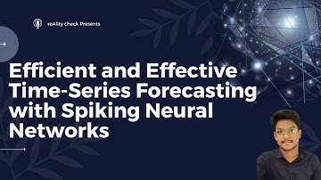 Spiking Neural Networks for Time-Series Forecasting | Research Presentation | Mudassir Ali & Krishna
