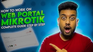 How to configure Mikrotik using WebFig | MikroTik Series