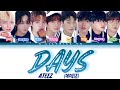 日本語字幕 Days ATEEZ 에이티즈 パート分け 歌詞 韓国語訳 日本語字幕 Days ATEEZ 에이티즈 パート分け 歌詞 韓国語訳