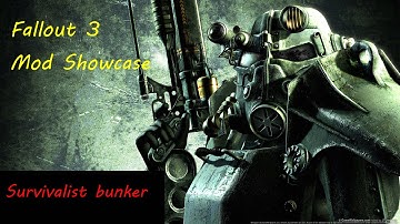 Fallout 3 Mod showcase: Survivalist Bunker