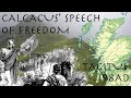 Calgacus&#39; Speech of Freedom // The Agricola by Tacitus (98AD) // Roman Primary Source