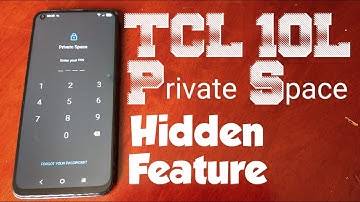 TCL 10L Private Space Hidden Option KEEP EVERYTHING LOCKED AWAY FROM NOSEY EYES👀