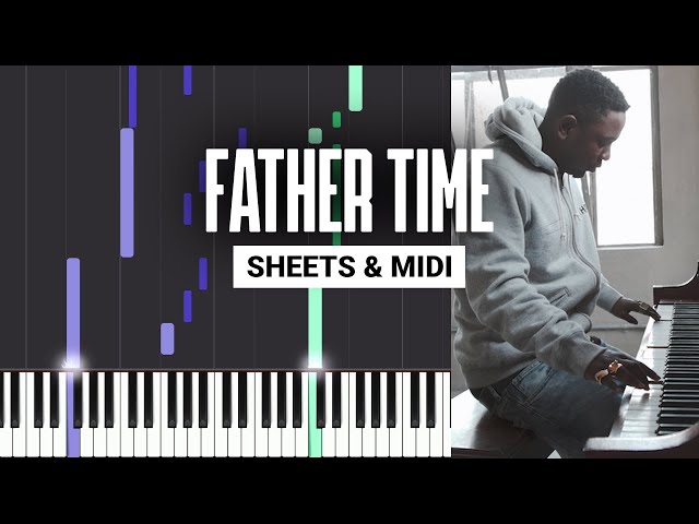Father Time - Kendrick Lamar - Piano Tutorial + MIDI