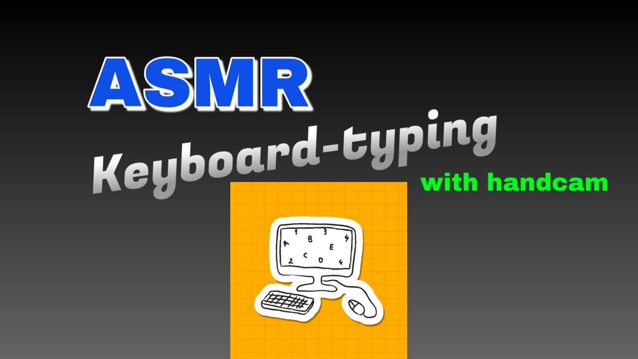 [ASMR] Keyboard-Typing Sounds