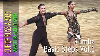 Rumba Basic Steps Vol1 = Cup Of Russia 2023 = Adult Amateur Latin