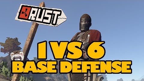 Rust: 1v6 Base Defense!