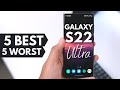 Samsung Galaxy S22 Ultra: 5 best and 5 worst things