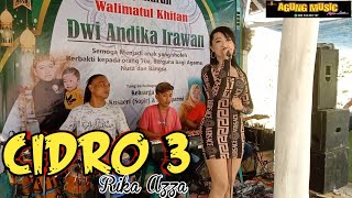 CIDRO 3 - Rika Azza // Agung Musik &quot; Zizi Audio &quot;