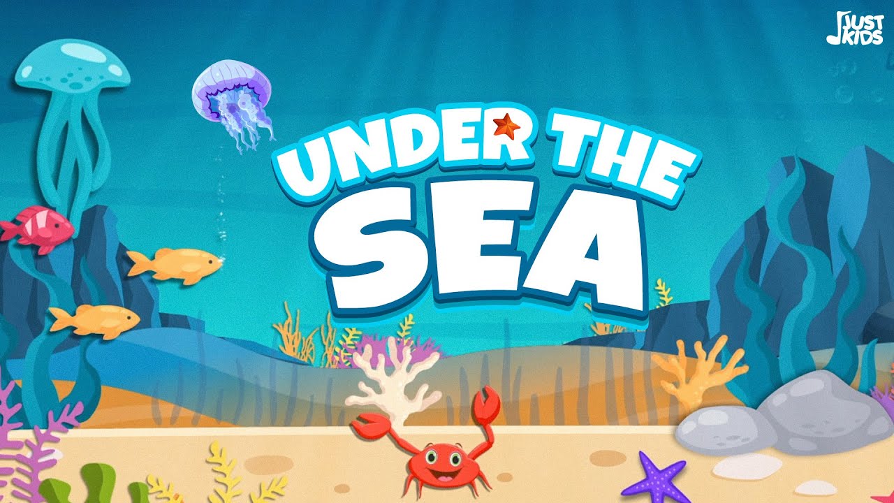 Under The Sea | Jjust Kids | Nursery Rhyme for Kids | Sea Creatures for Kids