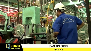 FBNC - Dự kiến chi 1.720 tỷ đồng phát triển công nghiệp hỗ trợ