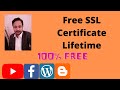 How To Get 100 Free SSL Certificate Lifetime 2021 HTTPS 