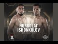 Naiza 43 abu nurbolat vs feruzbek ishonkulov