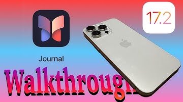 iOS 17.2 Journal App | Walkthrough! What Can It Do? |