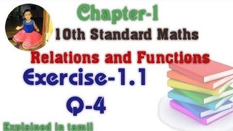 10th std maths New Syllabus(T.N)2020 Chapter-1 (Relations and Functions) Exercise-1.1 Question-4