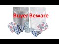 Buyer Beware when ordering Oxygen Absorbers and Mylar bags.
