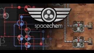 SpaceChem - The Tutorial