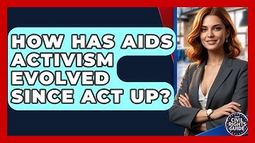 How Has AIDS Activism Evolved Since ACT UP? - Your Civil Rights Guide