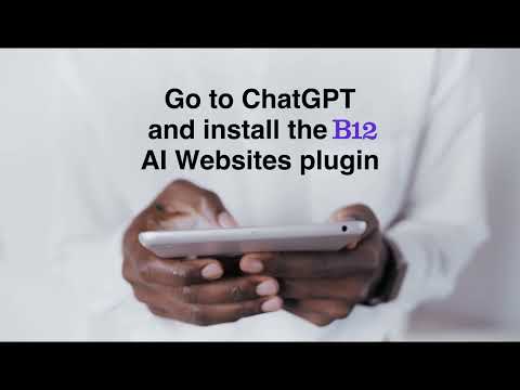 Build a website fast using ChatGPT + B12's AI plugin 🚀⚡ - video from B12