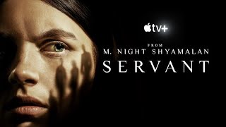 Servant Season 3 Opening