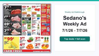 Sedano's Weekly Ad (7/1/26 - 7/7/26) Top Deals