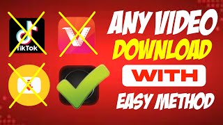 Download Any Video Easy Method