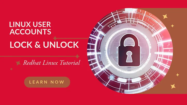 How to Lock & Unlock User Account in Linux | Methods & Commands Explained