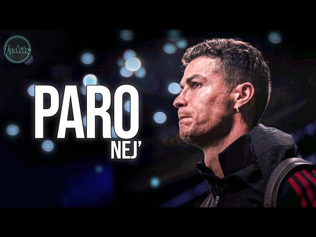 Cristiano Ronaldo • Paro - Nej' • 2022 Skills and Goals • Manchester United class=