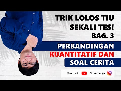 SKD TIU PERBANDINGAN KUANTITATIF DAN SOAL CERITA | RELEVAN UNTUK SKB MATEMATIKA TERAPAN CPNS DIKDIN