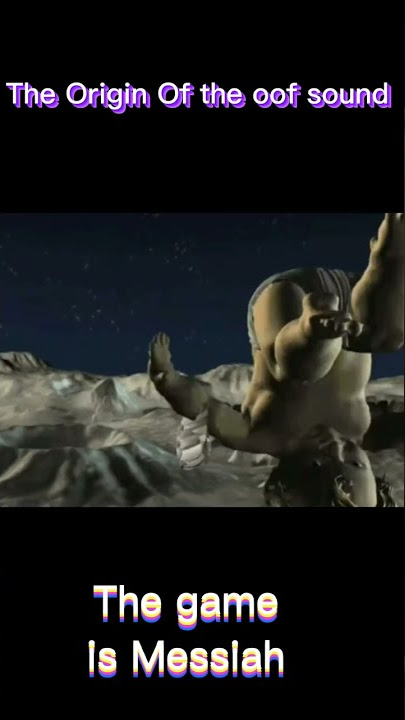 Oof Sound Origin (end of messiah) #shorts