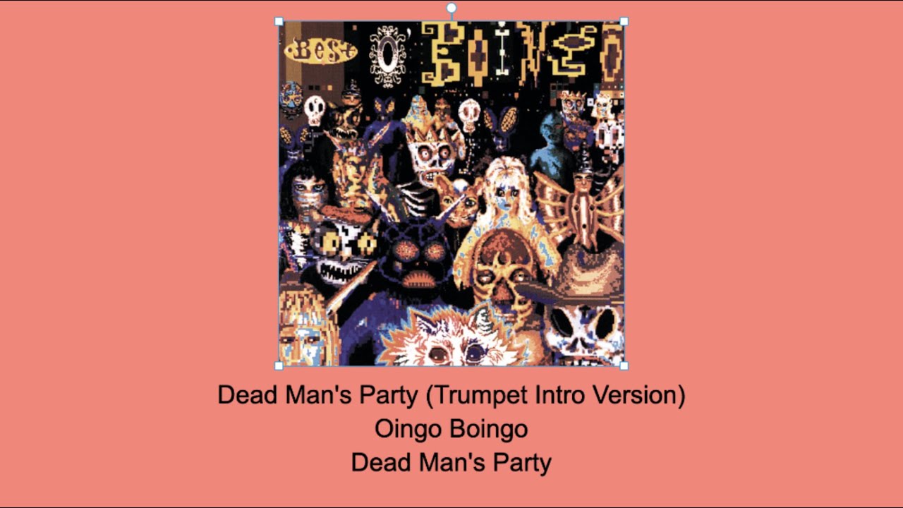 Dead Man's Party (Trumpet Intro Version) Oingo Boingo Instrumental
