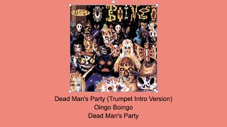 Dead Mans Party (Trumpet Intro Version) - Oingo Boingo - Instrumental