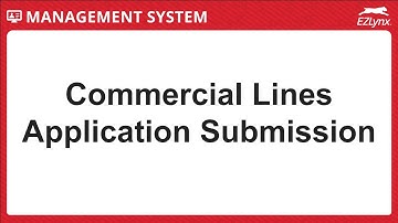 EZLynx 5 - Create Commercial Lines Application Submission