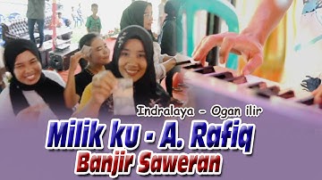 milikku A Rafiq banjir saweran Indralaya Ogan ilir - Bintang TV