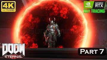 DOOM ETERNAL Walkthrough Gameplay Part 7 (ARC COMPLEX) 4K Ultra Setting PC
