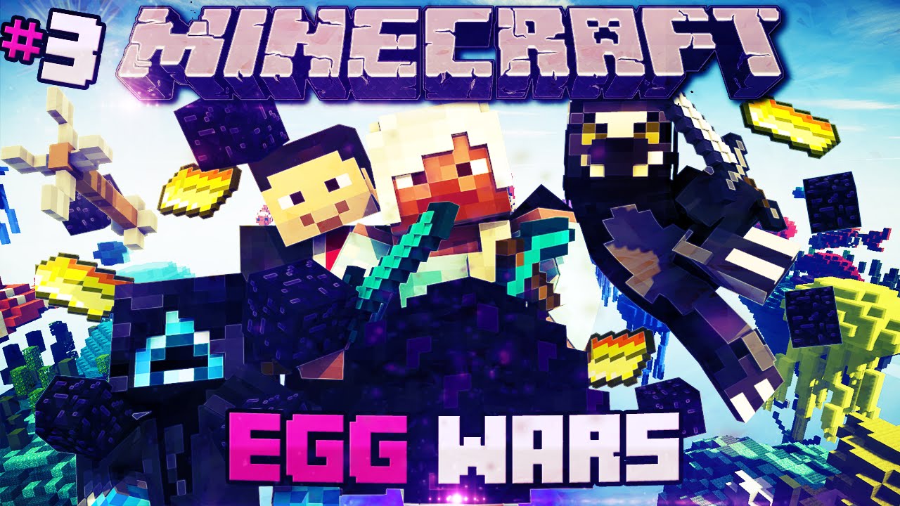 Minecraft EGG WARS! ( 3 ) YouTube