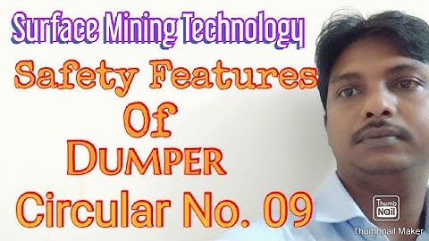 Safety features of Dumper