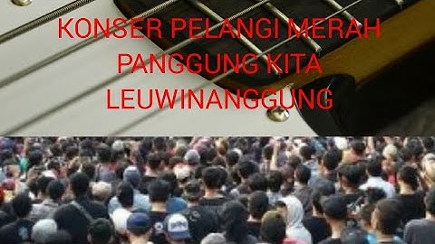 BONGKAR iwan fals feat bondan prakoso @konser pelangi merah