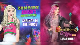 Queen Of Mean/Shrimpy In The House (Mashup) - Descendants - ZOMBIES