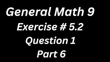9th Class General Math, Chapter 5, Exercise 5.2 Question 1 Part 6