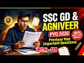 SSC GD & Agniveer Previous Year Question Series | ক্লাস -01 | সিলেকশন নিশ্চিত