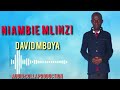 Niambie Mlinzi David Mboya